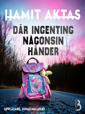 cover image of Där ingenting någonsin händer